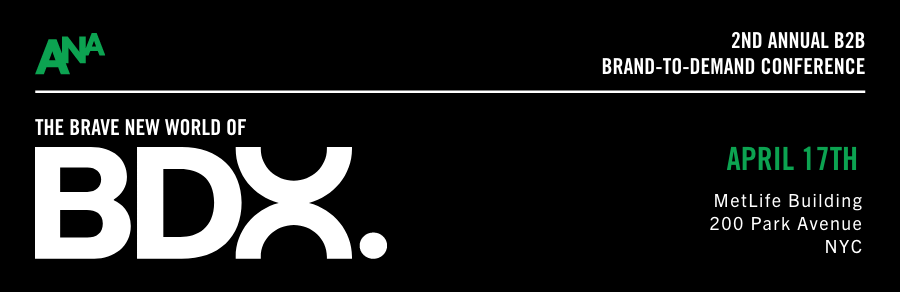 The Second Annual ANA B2B Brand-to-Demand Conference Promotional image summarizing the event information with white text on a black background